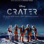 Disney+ Releases Trailer And Key Art For Coming-Of-Age Sci-Fi Adventure CRATER, Premiering May 12