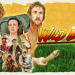 The Feral Adventure of a Lifetime, Action Comedy Movie WILD BOYS Now Available To Rent, Purchase or Stream