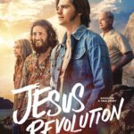 JESUS REVOLUTION Arrives on Blu-ray + Digital and DVD April 25