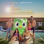 Duolingo and Peacock Team Up on LOVE LANGUAGE, a New Reality TV Dating Show Where No One Speaks the Same Language