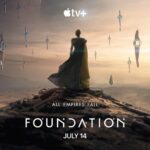 Apple TV+ Shares Glimpse at the Highly Anticipated Second Season of Hit, Epic Saga FOUNDATION, and Sets Global Premiere for Friday, July 14