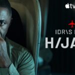 Apple TV+ Announces Season Two for Hit, High-Octane Thriller HIJACK, Starring and Executive Produced by Idris Elba