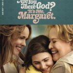 ARE YOU THERE GOD? IT’S ME, MARGARET Arrives on Digital June 6, On Demand June 27, and on Blu-ray & DVD July 11