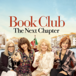 BOOK CLUB: THE NEXT CHAPTER Available to Own or Rent on Digital Today