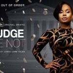 ALLBLKk’s Highly Anticipated New Legal Drama, JUDGE ME NOT From the Honorable Judge Lynn Toler Premieres Thursday, May 25