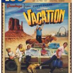 NATIONAL LAMPOON’S VACATION Arrives on Ultra HD Blu-ray and Digital on June 27