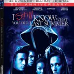 I STILL KNOW WHAT YOU DID LAST SUMMER Arrives On 4k Ultra HD September 26