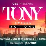 Emmy Award Winner Julianne Hough and Star of CBS’ “So Help Me Todd” Skylar Astin Will Host THE TONY AWARDS: ACT ONE