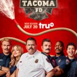 truTV’s TACOMA FD Returns for a Fourth Season on Tuesday, July 20 at 10:00PM ET