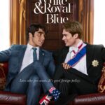 RED, WHITE & ROYAL BLUE, Based on the New York Times Best Seller, Will Premiere Globally on August 11, Exclusively on Prime Video