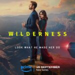 Prime Video Reveals Taylor Swift’s ‘Look What You Made Me Do (Taylor’s Version)’ Debuting in Upcoming UK Original Thriller WILDERNESS