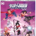 JUSTICE LEAGUE x RWBY: SUPER HEROES & HUNTSMEN, PART TWO Arrives on Digital October 17, and on 4K Ultra HD & Blu-ray October 31