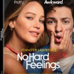 NO HARD FEELINGS Arrives on Digital August 15, and on Blu-ray & DVD August 29