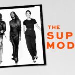 Apple TV+ Unveils New Trailer For Documentary Event Series THE SUPER MODELS, Premiering Globally September 20