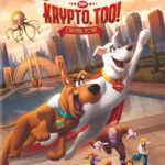 DVD Review: SCOOBY-DOO! AND KRYPTO, TOO!