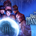 Disney’s Frighteningly Fun Adventure HAUNTED MANSION Debuts On Disney+ And At Digital Retailers October 4