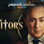 Peacock Renews Emmy Award Winning Reality Competition Series THE TRAITORS For a Third Season