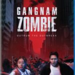 Blu-ray Review: GANGNAM ZOMBIE