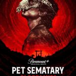 Paramount+ Reveals the Spine-Tingling Official Trailer for Original Horror Film PET SEMATARY: BLOODLINES, Premiering October 6