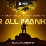 Apple’s Acclaimed, Hit Space Drama, FOR ALL MANKIND Unveils Season Four Trailer at New York Comic Con
