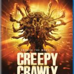 Blu-ray Review: CREEPY CRAWLY