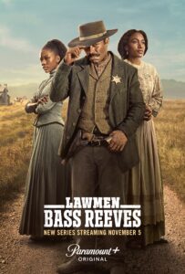 Key Art featuring Demi Singleton as Sally Reeves, David Oyelowo as Bass Reeves and Lauren E Banks as Jennie Reeves for Lawmen: Bass Reeves streaming on Paramount+, 2023. Photo Credit: Kwaku Alston/Paramount+