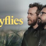 Powerful and Moving Miniseries MAYFLIES Premieres Exclusively on Acorn TV Monday, October 30