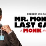 Peacock Releases Official Trailer For MR. MONK’S LAST CASE: A MONK MOVIE, Premiering December 8