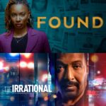 NBC Has Renewed FOUND and THE IRRATIONAL For Second Seasons