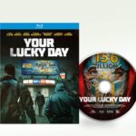 YOUR LUCKY DAY Arrives on Blu-ray & Digital January 23