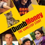 DUMB MONEY Available On Digital Now, and On Blu-ray & DVD December 12