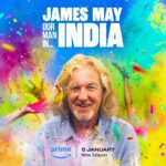 Prime Video Reveals Trailer for UK Original Documentary Series JAMES MAY: OUR MAN IN INDIA