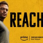 Prime Video Renews Hit Series REACHER for Third Season Ahead of Season Two Debut on December 15