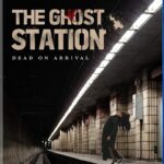 Blu-ray Review: THE GHOST STATION