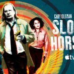 Apple TV+ Announces Fifth Season for Acclaimed Five-Time BAFTA Award-Nominated Espionage Drama SLOW HORSES Starring Academy Award Winner Gary Oldman