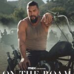 Max Original Documentary Series ON THE ROAM, Starring Jason Momoa, Debuts January 18