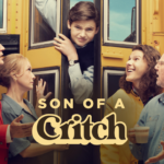 SON OF A CRITCH: SEASON 1 Arrives on Digital March 11