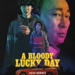 Paramount+ Reveals Trailer for Original Korean Thriller Series A BLOODY LUCKY DAY, Premiering February 1