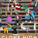 Season Two Of The Max Original Animated Series CLONE HIGH Debuts February 1