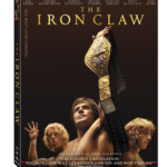 THE IRON CLAW Available Now on Digital, and on Blu-ray/DVD March 26