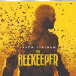 THE BEEKEEPER Arrives on 4K UHD, Blu-ray & DVD on April 23