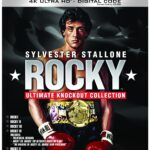 ROCKY: ULTIMATE KNOCKOUT COLLECTION, Including ROCKY I-VI, Arrives on 4K Ultra HD July 16