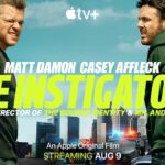 Apple Original Films Unveils Trailer for THE INSTIGATORS, Streaming August 9 on Apple TV+