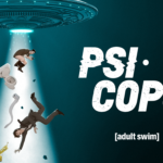 Adult Swim Sets U.S. Premiere Date for Supernatural Animated Comedy PSI COPS