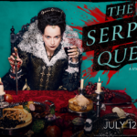 STARZ’s Releases Key Art and Trailer for Season Two of THE SERPENT QUEEN, Premiering July 12