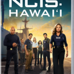 NCIS: HAWAI’I: THE FINAL SEASON Arrives on DVD October 8