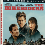 THE BIKERIDERS Available on Digital & Streaming on Peacock August 9, and on 4K UHD, Blu-ray & DVD August 13