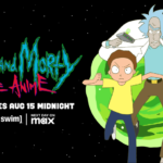 All-New Series RICK AND MORTY: THE ANIME Premieres August 15 on Adult Swim