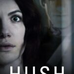 Critically Acclaimed Thriller HUSH from Mike Flanagan Debuts on Digital for the First Time Ever August 27