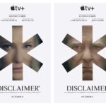 Apple TV+ Unveils Gripping Teaser for DISCLAIMER, Directed by Alfonso Cuarón and Starring Academy Award Winners Cate Blanchett and Kevin Kline